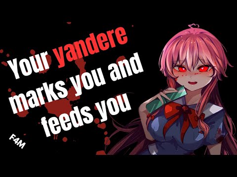 Видео: Твой Яндере метит тебя и кормит тебя [F4M] [Почти сломленный слушатель] [Тёмный] [Аудиоролевая игра]