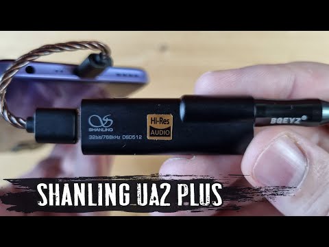 Видео: Shanling UA2 Plus: обзор и сравнение с ЦАПом UA3