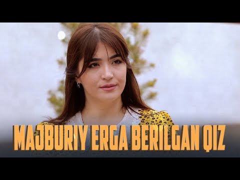 Видео: Majburiy erga berilgan qiz (o'zbek kino) | Мажбурий эрга берилган киз