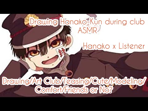 Видео: Рисунок Ханако-куна во время Art Club Asmr~ (Ханако x Слушатель) При участии: Нэнэ Яширо (TW: нем...