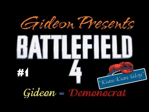 Видео: "Клац-Клац Шоу" Крабим в Battlefield 4 - Часть 1: То, чего нам всем не хватало [Gideon & Demonocrat]