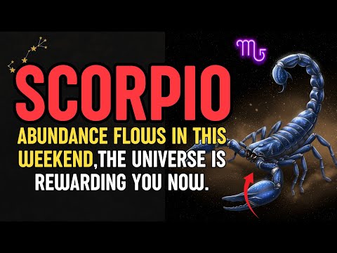Видео: Скорпион — в эти выходные вас ждет изобилие. Вселенная вознаграждает вас прямо сейчас.