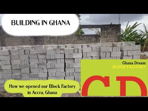 Видео: СТРОИТЕЛЬСТВО В ГАНЕ - МЫ ОТКРЫЛИ ЗАВОД ПО ПРОИЗВОДСТВУ БЛОКОВ MARIE BLOCK В ГАНЕ