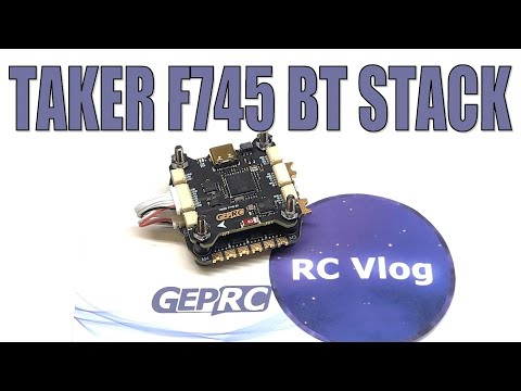 Видео: GEPRC TAKER F745 BT Stack. Универсальная электроника
