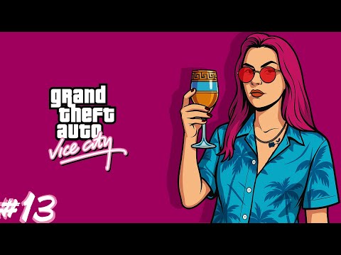 Видео: Марафон GTA | PC | Vice City #13
