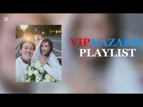 Видео: VIP KAZAKH PLAYLIST 2025 | ВИП КАЗАХСКИЙ ПЛЕЙЛИСТ 🇰🇿🍷
