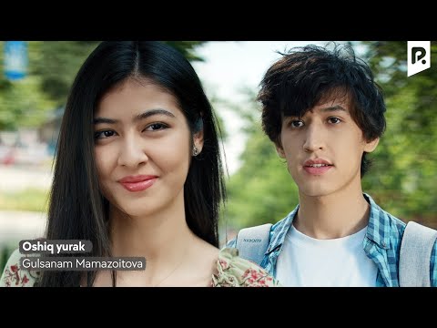 Видео: Gulsanam Mamazoitova - Oshiq yurak | Гулсанам Мамазоитова - Ошик юрак