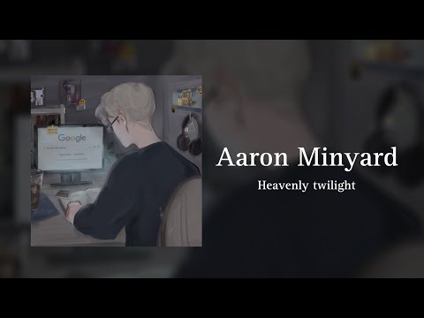 Видео: Aaron Minyard Playlist | Плейлист Аарона Миньярда | [Heavenly twilight]