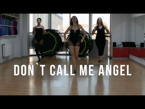 Видео: DON`T CALL ME ANGEL | Танцы | Time4Body
