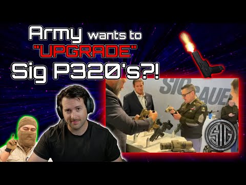Видео: Армия обсуждает «модернизации» для Sig P320 и M18