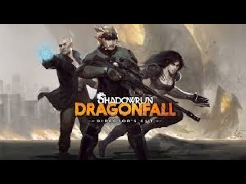 Видео: НемноЖко поиграем - Shadowrun "Dragonfall"
