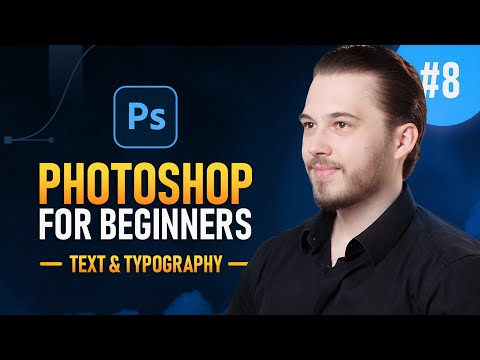 Видео: Adobe Photoshop для начинающих №8 | Текст и типографика