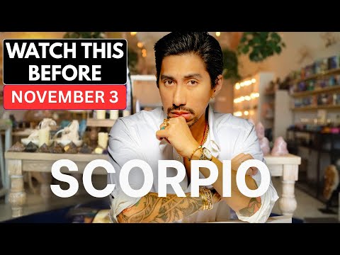 Видео: СКОРПИОН 🫣«НАМ НУЖНО ПОПОГОВОРИТЬ И ПОПРОЩАТЬСЯ, 3 НОЯБРЯ» 🌟 Знак зодиака Скорпион