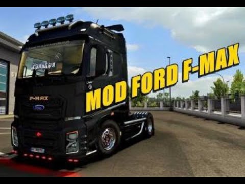 Видео: Мод Ford F-Max Special Edition версия 1.0 для Euro Truck Simulator 2 (v1.56.x)