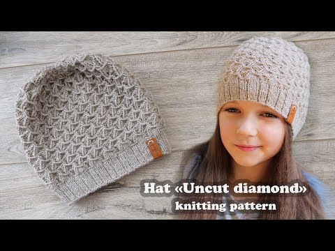 Видео: Шапка «Неогранённый алмаз» спицами 💎 Hat knitting pattern «Uncut diamond»