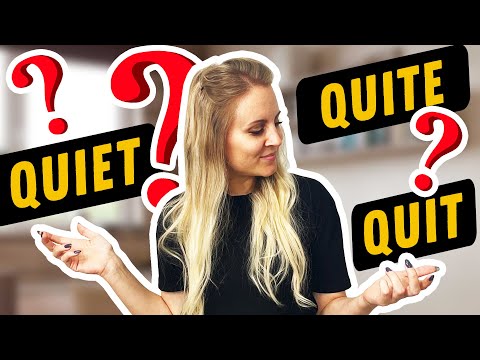 Видео: 🇬🇧 В ЧЕМ РАЗНИЦА? QUIT, QUITE, QUIET