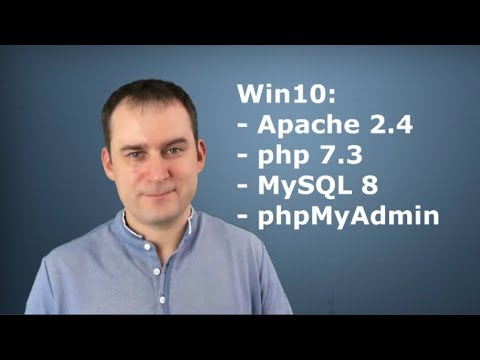 Видео: Установка Apache 2.4, PHP 7.3, MySQL 8 и phpMyAdmin