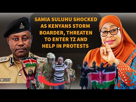 Видео: ДРАМА: САМИЯ СУЛУХУ ШОКИРОВАНА, КЕНИЯ: ПРОТЕСТУЮЩИЕ ШТОРМАЛИ ГРАНИЦУ И ВТОРГНУЛИСЬ В ТАНЗАНИЮ, ЧТ...