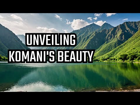Видео: Озеро Коман в Албании: реально крутое место