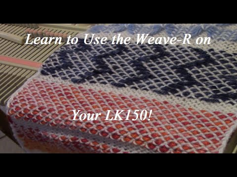 Видео: Диана демонстрирует Weave-R на вязальной машине LK150