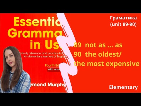 Видео: Unit 89-90. Порівняння  not as ... as та than. || Найвищий ступінь порівняння прикметників.