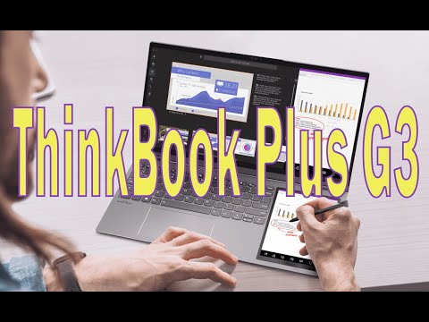 Видео: Обзор ноутбука Lenovo ThinkBook Plus G3 17IAP