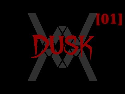 Видео: Прохождение DUSK [01]