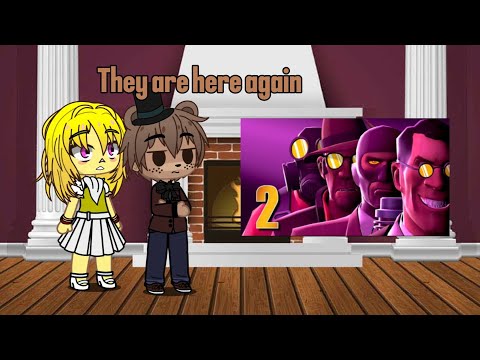 Видео: 🇺🇸🇷🇺 FNAF react to TF2 vs FNAF part 2, ФНАФ реагирует на TF2 vs FNAF часть 2