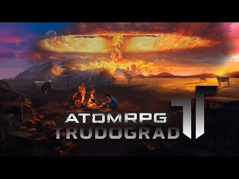 Видео: ATOM RPG Трудоград Обзор | Создание персонажа | СТАРЫЙ СТРИМ 2021 года