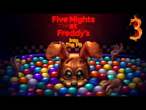 Видео: КРИКЛИВАЯ ЧИКА ► Five Nights at Freddy's: Into the Pit прохождение #3