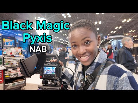 Видео: Blackmagic Cinema Camera 6K Pyxis — мои первые впечатления на NAB