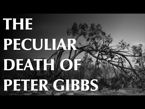 Видео: Необычная смерть Питера Гиббса