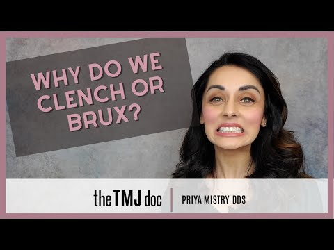Видео: Почему мы сжимаем и брукс? -Прия Мистри, DDS (документ по ВНЧС) #сжимание зубов #сломанный зуб #tmjd