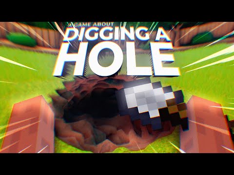 Видео: Игра про выкапывание дыры на заднем дворе // A Game About Digging A Hole
