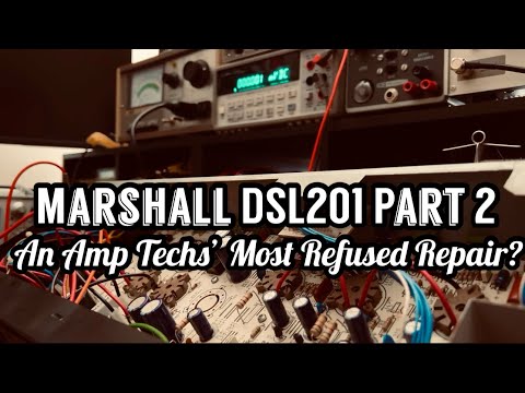 Видео: Marshall DSL201 Часть 2 — самый часто отказываемый ремонт у мастеров усилителей?
