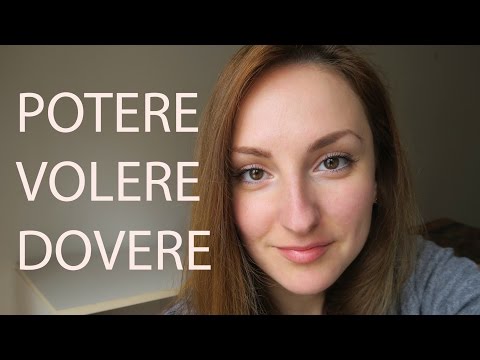 Видео: Модальні дієслова в італійській. POTERE, VOLERE, DOVERE