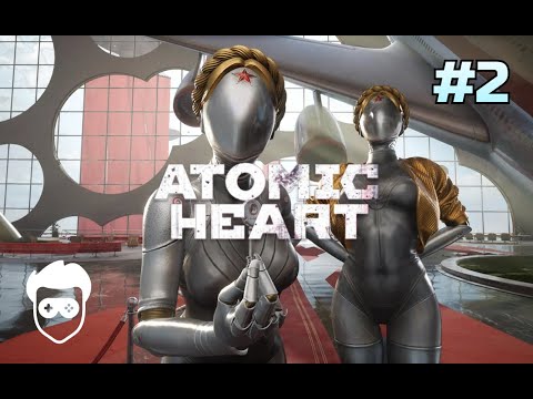 Видео: Atomic Heart прохождение #2