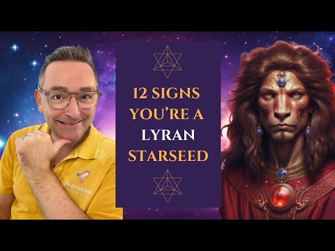 Видео: Lyran Starseed — 12 признаков того, что вы с Лиры