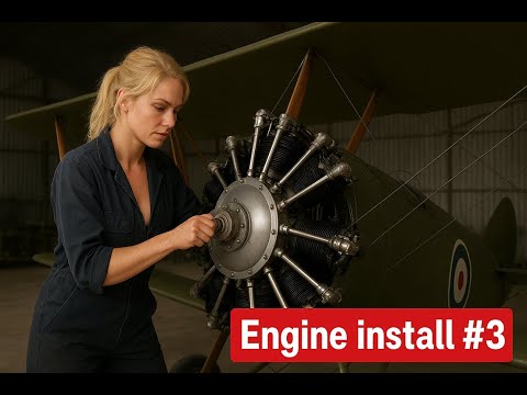 Видео: Установка двигателя №3 Sopwith Camel