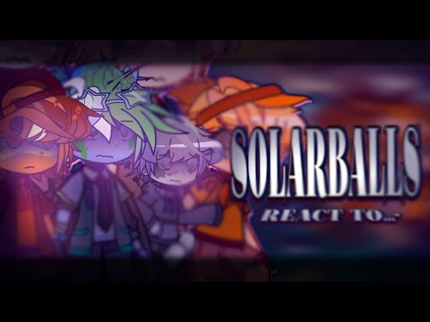 Видео: •|Реакция Шаранутого Космоса на...Тик Ток (серьезная реакция ) //SolarBalls react to TikTok|•