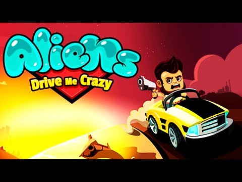 Видео: aliens drive me crazy #1 Прохождение игры про чувака на тачке VIDEO cars games