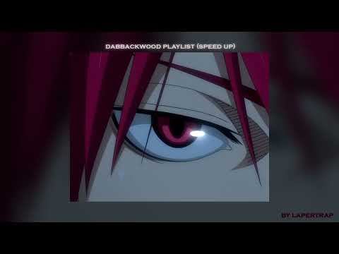 Видео: DABBACKWOOD ПЛЕЙЛИСТ (SPEED UP)