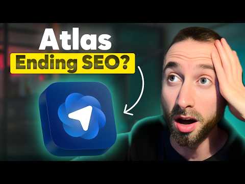Видео: Убьёт ли новый браузер ChatGPT SEO: что Atlas означает для маркетологов