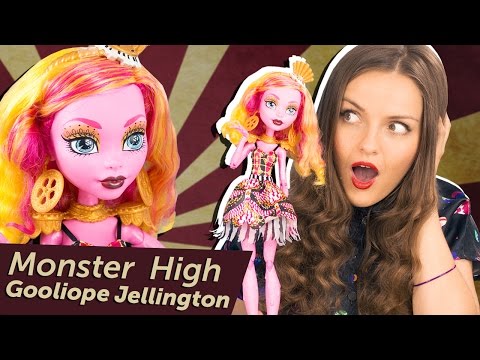 Видео: Gooliope Jellington Freak Du Chic (Гулиопа Джеллингтон Цирк Шапито) Monster High Обзор\ Review CHW59