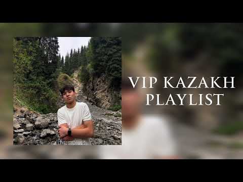Видео: ВИП КАЗАХ ПЛЕЙЛИСТ | VIP KAZAKH PLAYLIST