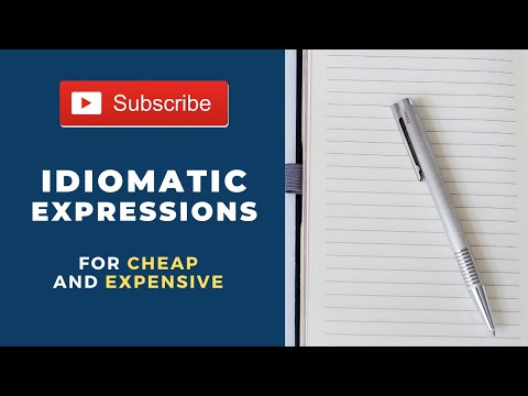 Видео: Изучайте английские идиомы — дёшево и дорого с помощью идиоматических выражений