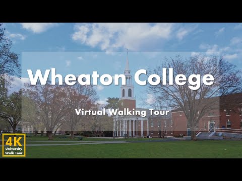 Видео: Колледж Уитон (Wheaton College, MA) - Виртуальная пешеходная экскурсия [4k 60fps]