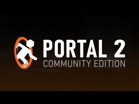 Видео: Portal 2: Community Edition | Модификация, созданная сообществом | Геймплей на ПК