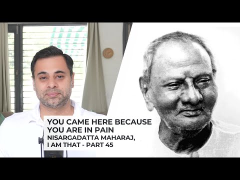 Видео: Если вас не волнует удовольствие, вы не будете бояться боли — Учения Нисаргадатты Махараджа, част...