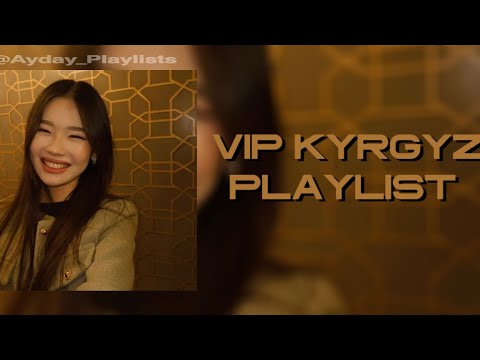 Видео: VIP Kyrgyz Song | Плейлист ВИП Кыргызов | 2025 | Хиты🔥